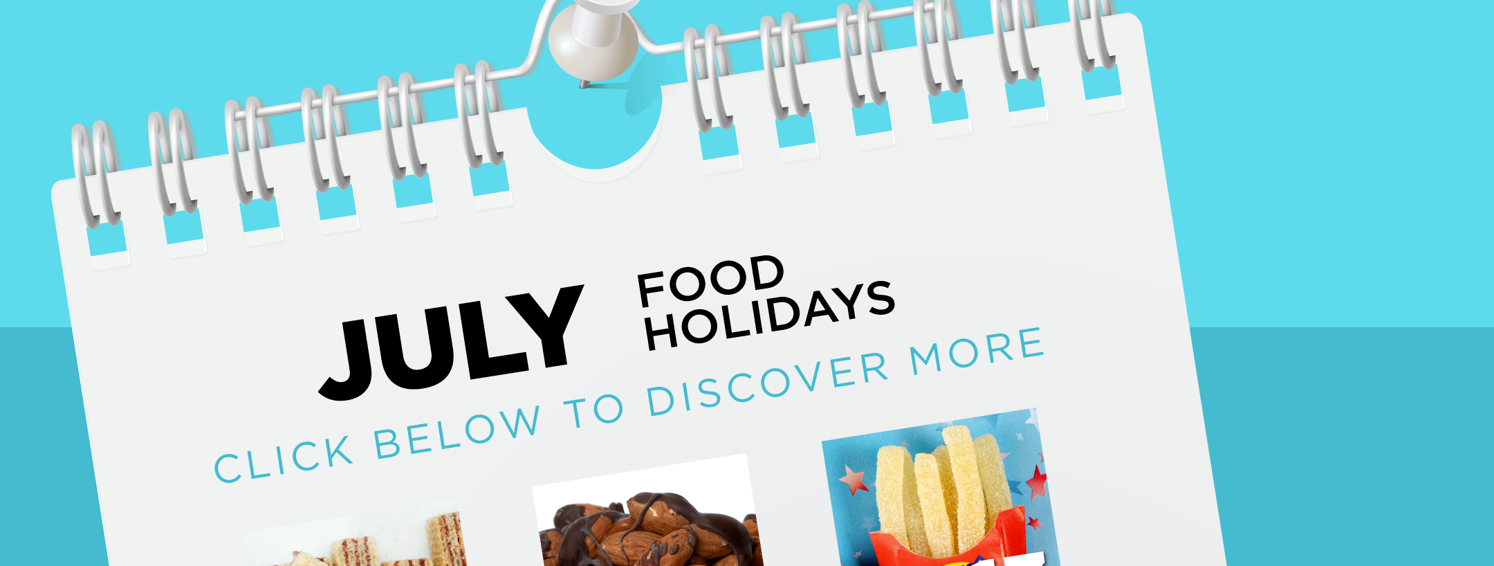 Make July Pop with Food Holidays